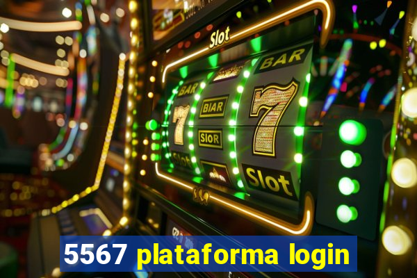 5567 plataforma login